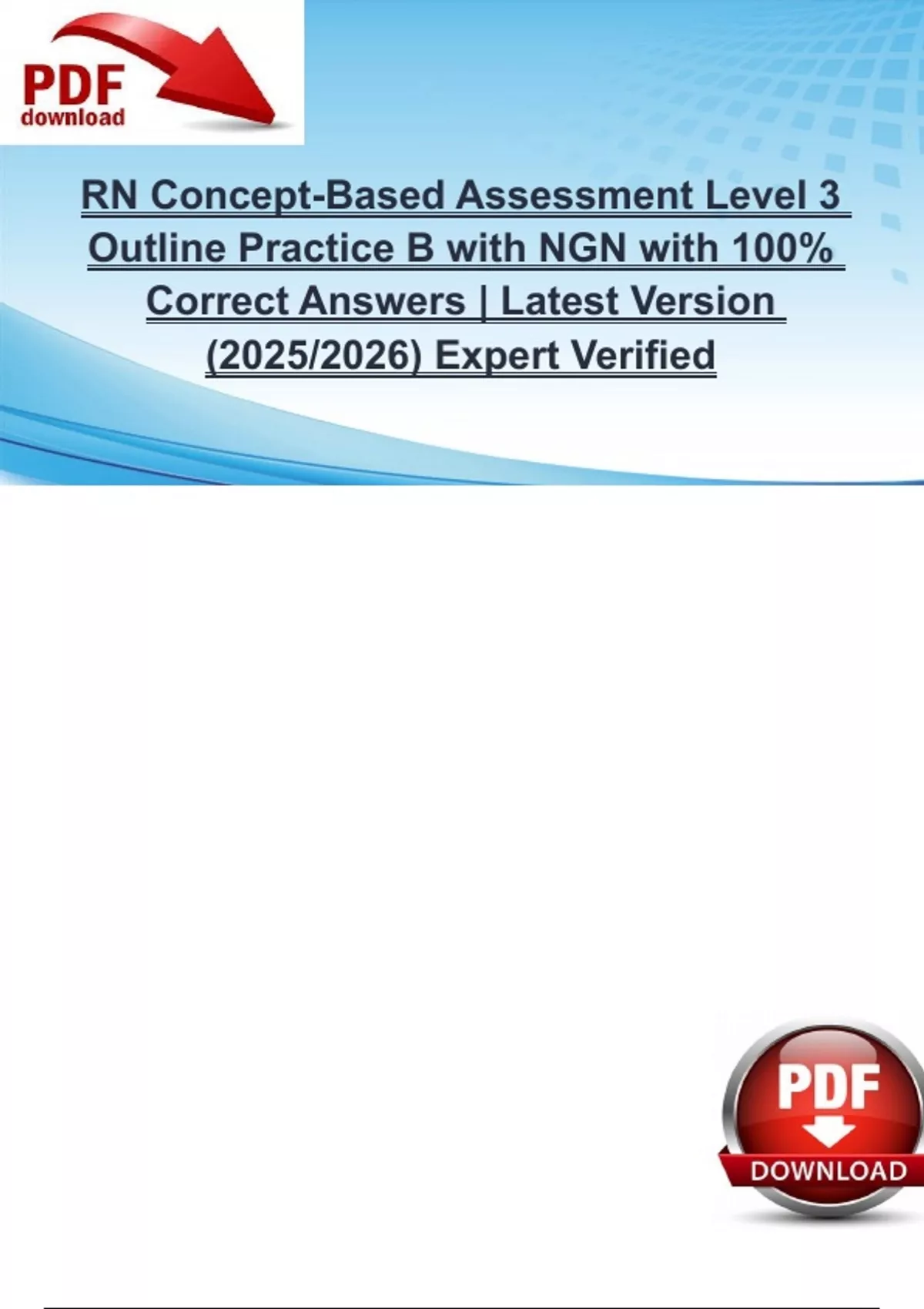 RN Concept-Based Assessment Level 3 Outline Practice B with NGN with ...