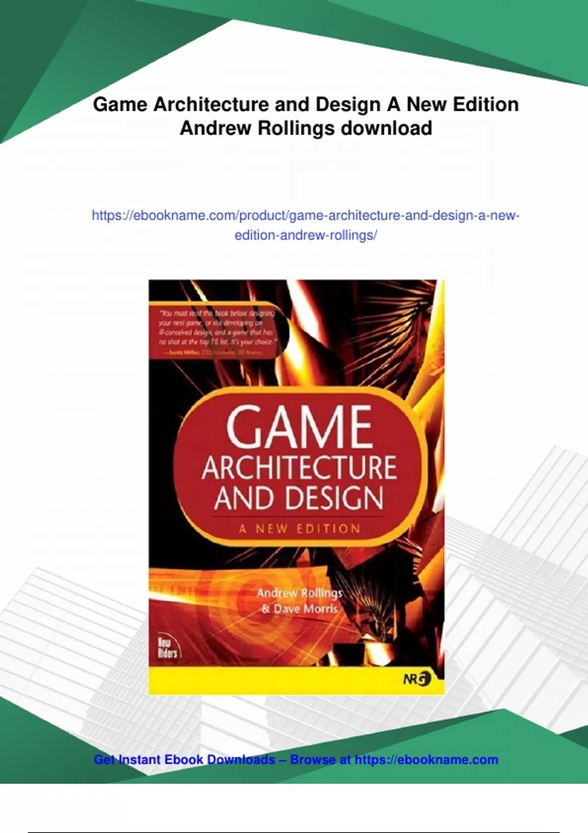 Summary Game Architecture and Design A New Edition Andrew Rollings ...