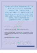 DENTAL HYGIENE PROMETRIC EXAM&comma; CSCE&comma; CSCE&comma; 2 DENTAL HYGIENE PROMETRIC 2&comma; COMPUTER SIMULATED DENTAL HYGIENE EXAM&comma; DENTAL HYGIENE PROMETRIC EXAM CDCA&comma; DENTAL HYGIENE COMPUTER SIMULATED CASE TEST 2025 QUESTIONS AND ANSWERS