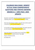 COLORADO NHA EXAM &vert; NEWEST ACTUAL EXAM COMPREHENSIVE QUESTIONS AND VERIFIED ANSWERS GRADED A&plus; &vert; 100&percnt; PASS &vert; 2025 UPDATE&excl;