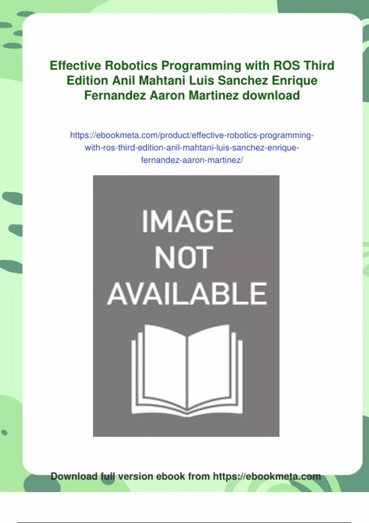 Summary Effective Robotics Programming with ROS Third Edition Anil ...