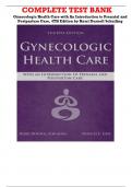 TEST BANK For Gynecologic Health Care&colon; With an Introduction to Prenatal and Postpartum Care&comma; 4th Edition by Kerri Durnell Schuiling&comma; Verified Chapters 1 - 35&comma; Complete Newest Version
