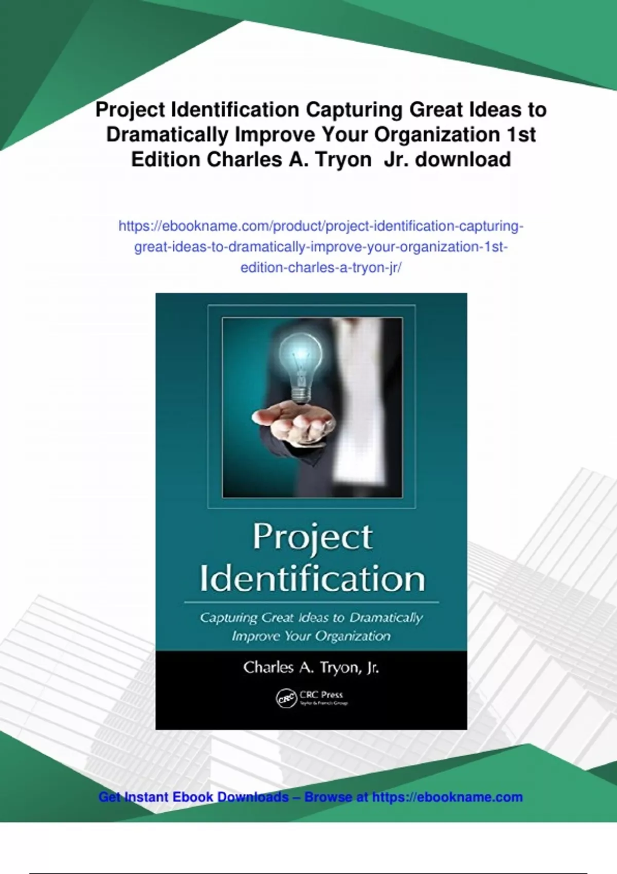 Summary Project Identification Capturing Great Ideas to Dramatically ...