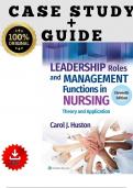 CASE STUDIES &plus; Test Bank For Leadership Roles and Management Functions in Nursing&comma; 11th Edition by Huston&comma; ISBN&colon; 9781975193065&comma; All 25 Chapters Covered&comma; Verified Latest Edition &vert;&vert; WITH WELL EXPLAINED RATIONALES&excl;&excl;&excl;