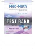  Henke's Med-Math Dosage-Calculation&comma; Preparation&comma; and Administration&comma; 10th Edition &lpar;Buchholz&comma; 2023&rpar;&comma; Test Bank covering All chapters&period; Answers are provided