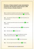 PHYSICAL FITNESS&colon;CONCEPTS AND ASSESSMENTS  Questions with Detailed Verified Answers 100&percnt;  Correct Answers Already Graded A&plus;