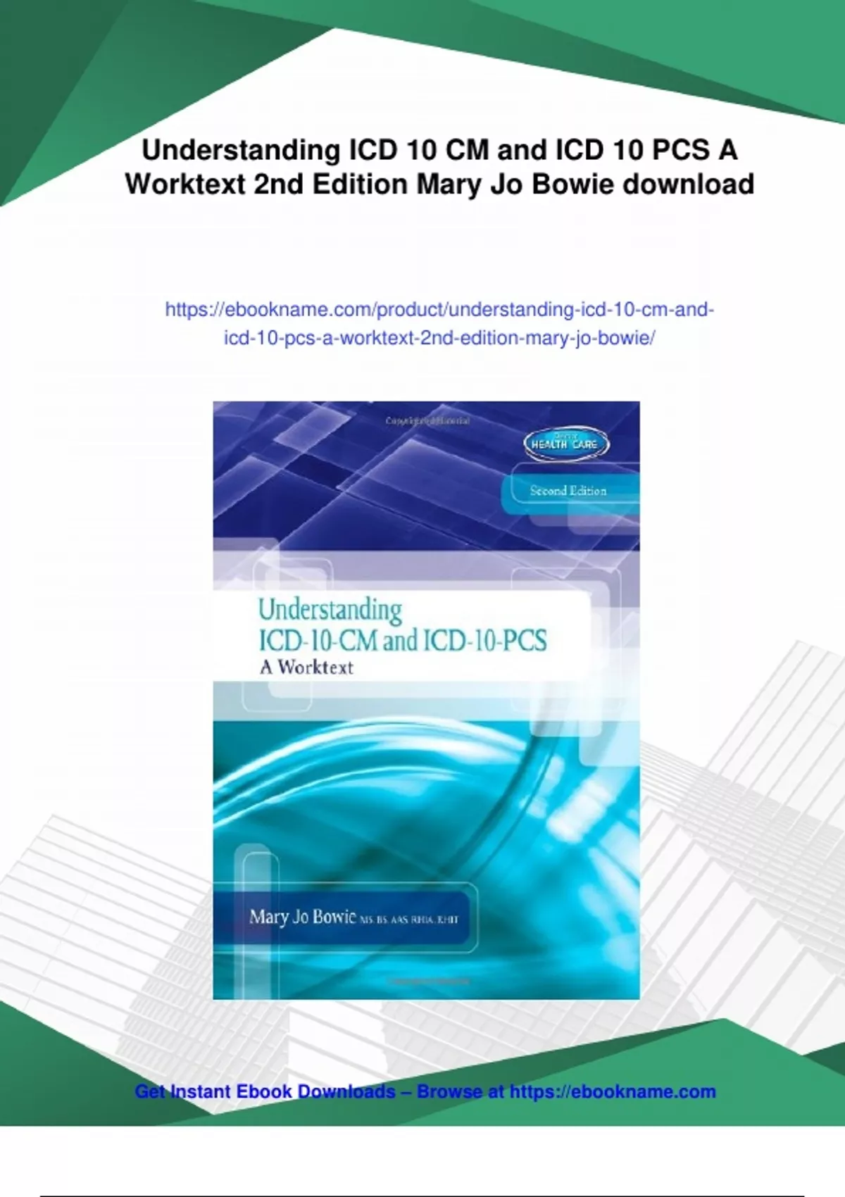 Summary Understanding ICD 10 CM and ICD 10 PCS A Worktext 2nd Edition ...