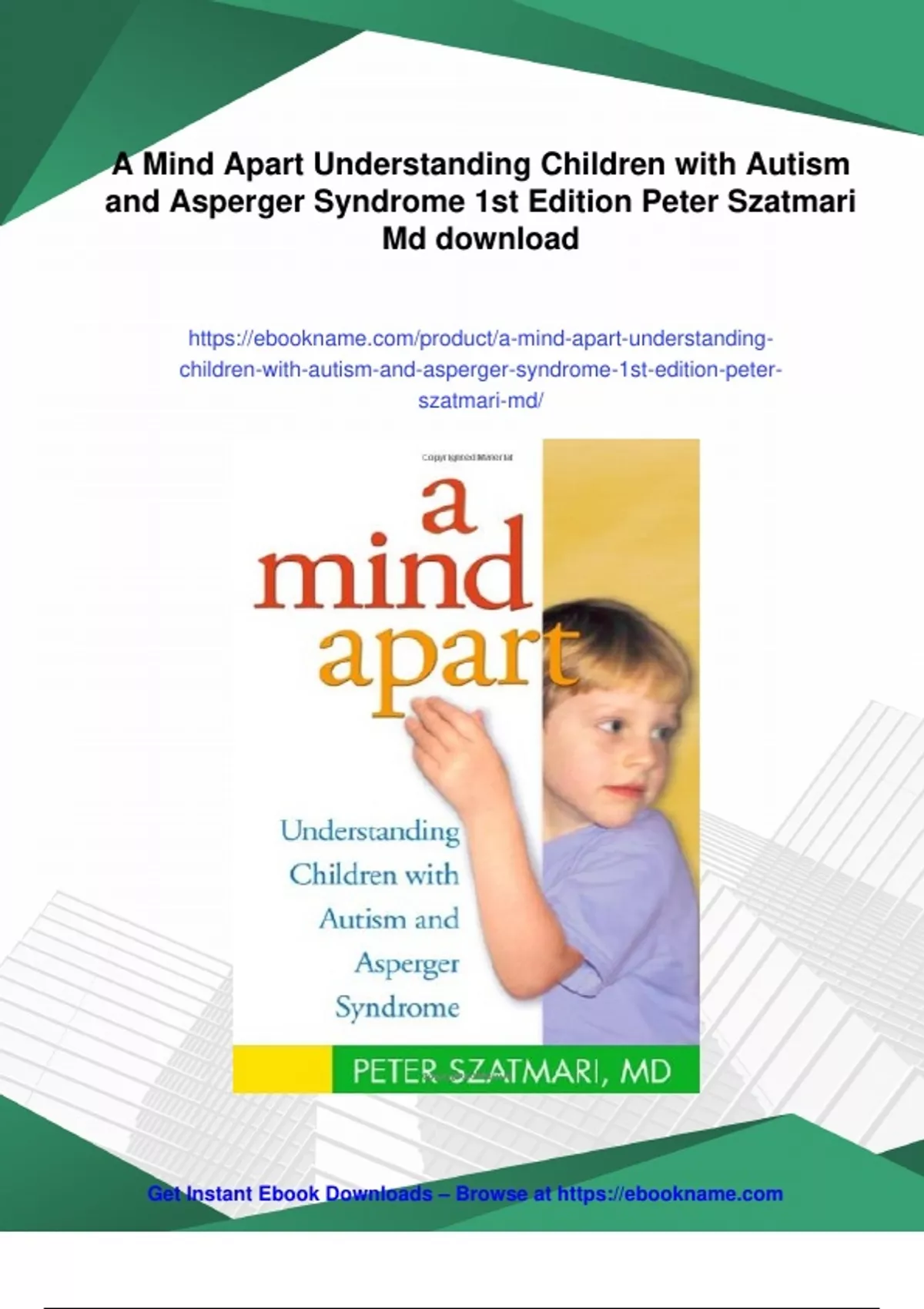 Summary A Mind Apart Understanding Children with Autism and Asperger ...