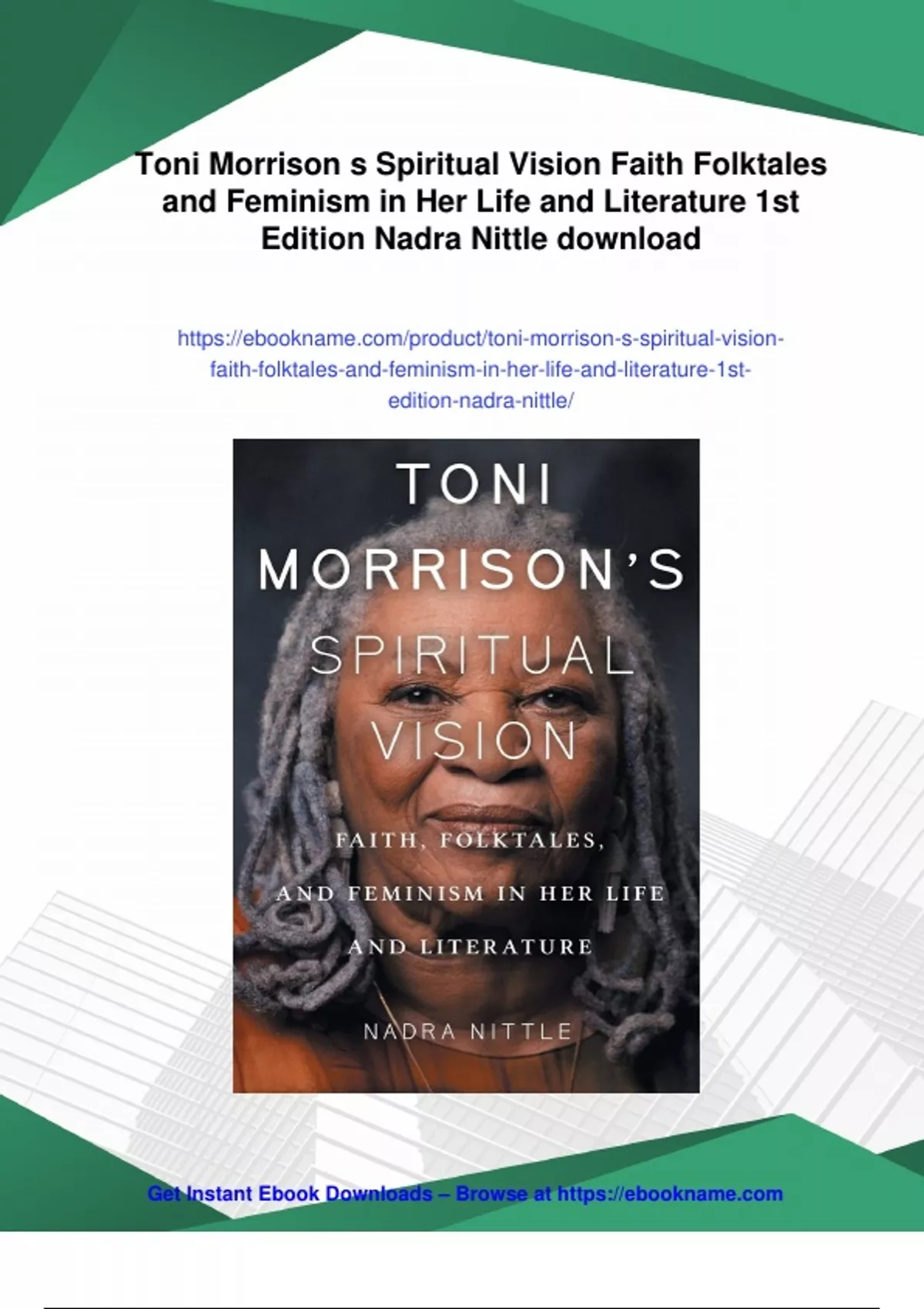 Nittle Summary Toni Morrison s Spiritual Vision Faith Folktales and Feminism ...