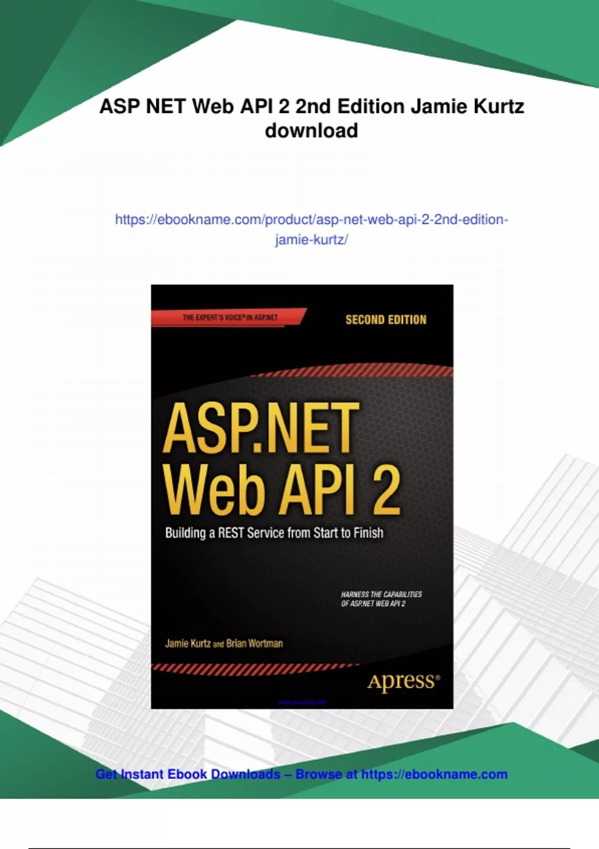 Summary ASP NET Web API 2 2nd Edition Jamie Kurtz - Digital Download ...