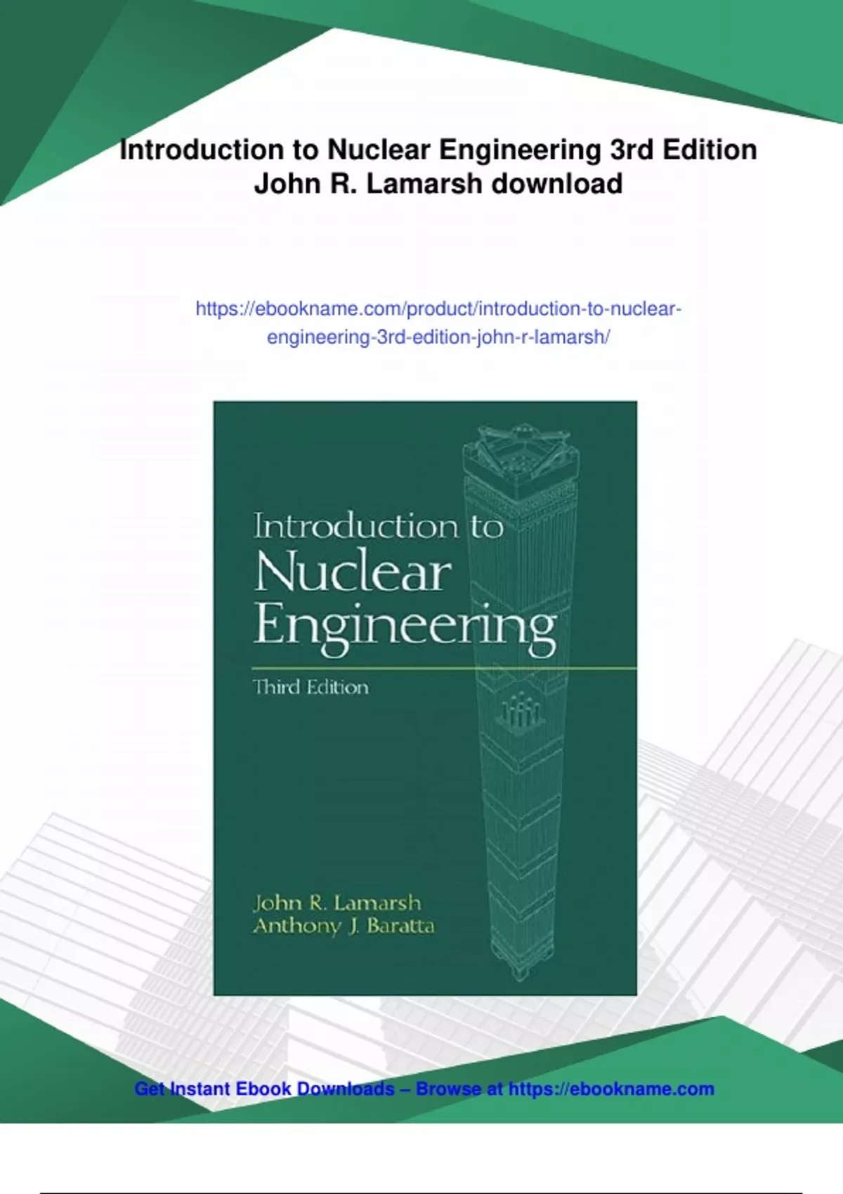 Summary Introduction to Nuclear Engineering 3rd Edition John R. Lamarsh - Instant Download ...