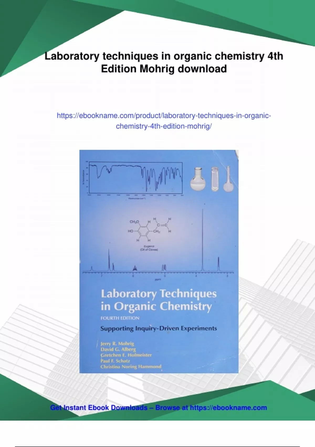 Summary Laboratory techniques in organic chemistry 4th Edition Mohrig