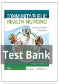 Test Bank - Community&sol;Public Health Nursing&comma; 8th Edition &lpar;Nies&comma; 2024&rpar;&comma; Chapter 1-34 &vert; All Chapters