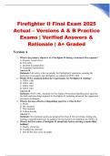  Firefighter II Final Exam 2025 Actual &ndash; Versions A & B Practice Exams &vert; Verified Answers & Rationale &vert; A&plus; Graded