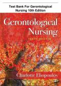 Test Bank For Gerontological Nursing 10th Edition By Charlotte Eliopoulos 9781975161002 Chapter 1-36 Complete Guide&period;