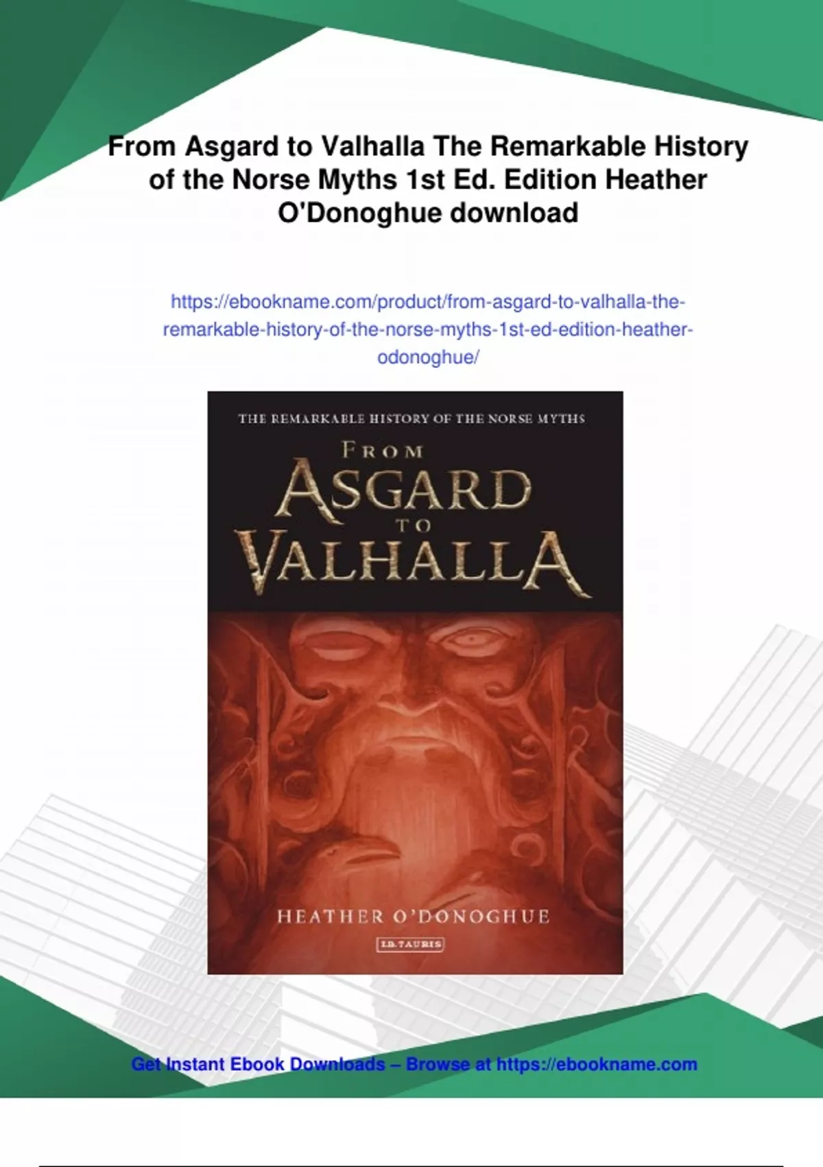 Summary From Asgard to Valhalla The Remarkable History of the Norse ...