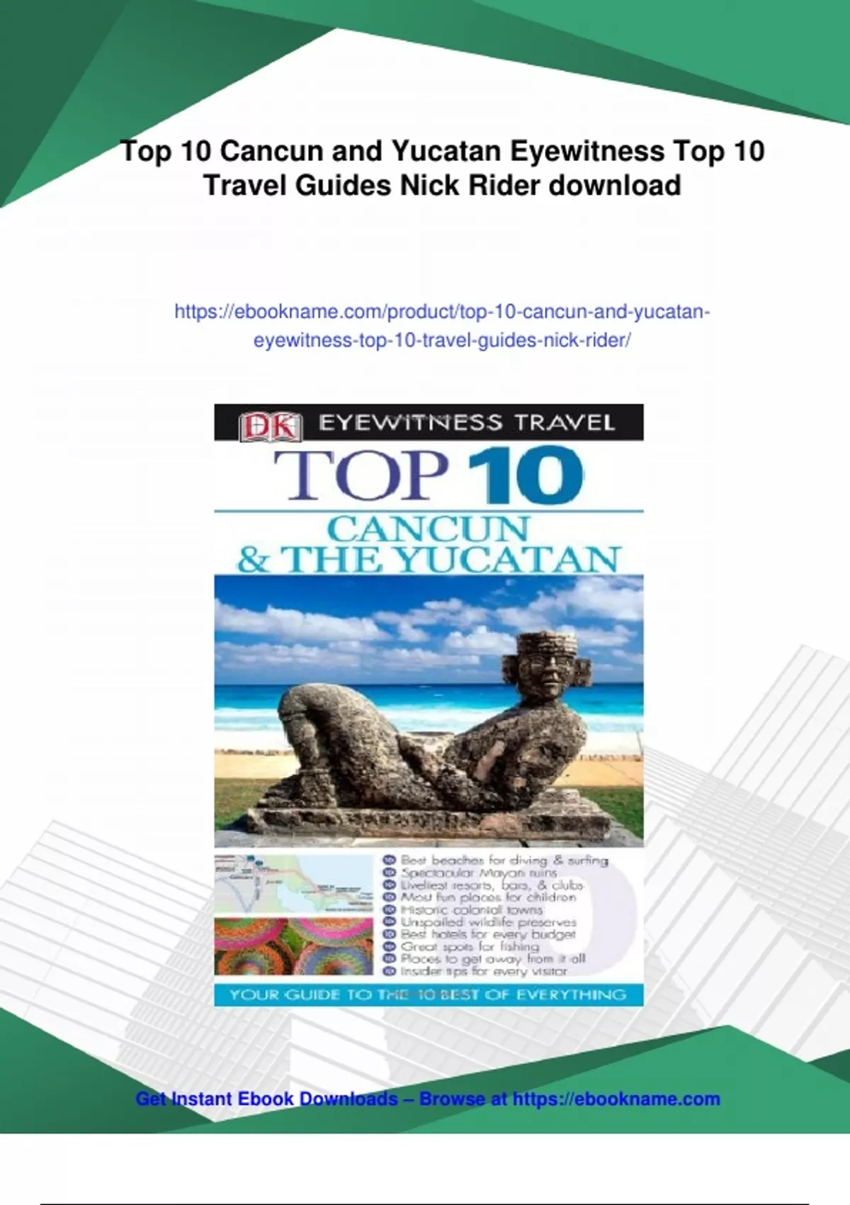 summary-top-10-cancun-and-yucatan-eyewitness-top-10-travel-guides-nick