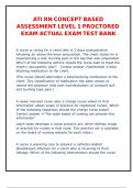 ATI RN CONCEPT BASED ASSESSMENT LEVEL 1 PROCTORED EXAM ACTUAL EXAM TEST BANK 