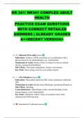 NR 341&sol; NR341 COMPLEX ADULT HEALTH PRACTICE EXAM QUESTIONS WITH CORRECT DETAILED ANSWERS &vert; ALREADY GRADED A&plus;<RECENT VERSION>