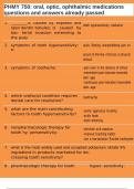 PHMY 750&colon; oral&comma; optic&comma; ophthalmic medications questions and answers already passed