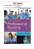TEST BANK for Leddy & Pepper&rsquo;s Professional Nursing&comma; 10th North American Edition by Lucy Hood &vert;all chapters&vert;