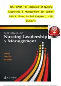 TEST BANK Essentials of Nursing Leadership & Management 7 Edition by Sally A&period; Weiss All Chapters