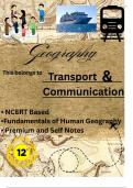 NCERT Fundamentals of human geography Chapter 7 Tranport and Communication Self and Premium notes &plus; Mind map notes