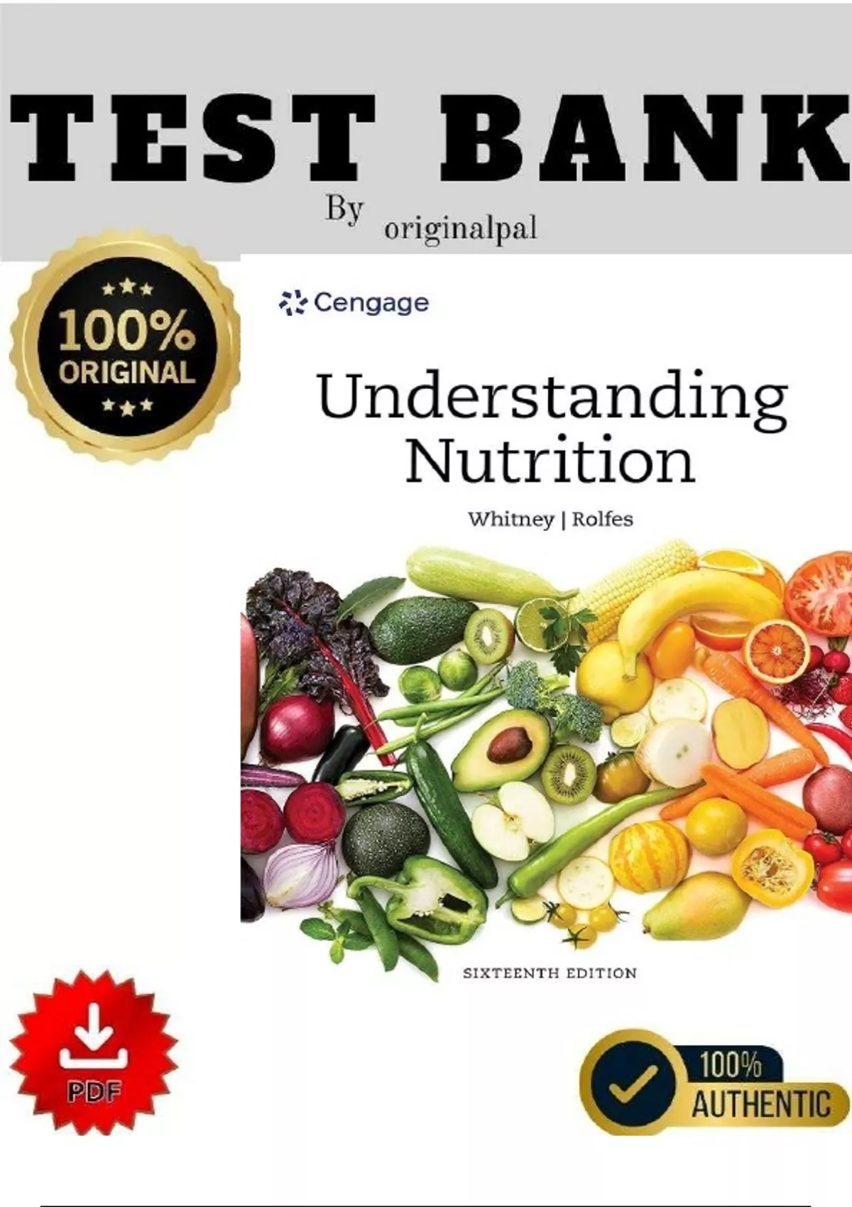 Understanding Nutrition Test Bank – 16th Edition (2025) All Chapters ...