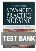 TEST BANK FOR Advanced Practice Nursing&colon; Essential Knowledge for the Profession 5th Edition by Susan M&period; DeNisco  ISBN&colon; 978-1284264661 COMPLETE GUIDE ALL CHAPTERS COVERED 100&percnt; VERIFIED A&plus; GRADE ASSURED&excl;&excl;&excl;&excl;NEW LATEST UPDATE&excl;&excl;&excl;&excl;&excl;