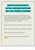 UWORLD NCLEX-RN TEST 2 ACTUAL 2025&sol;2026 QUESTIONS AND 100&percnt; CORRECT ANSWERS