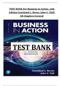 Test Bank for Business in Action&comma; 10th Edition by Courtland L&period; Bovee and John V&period; Thill&period; This comprehensive and 2025-verified test bank