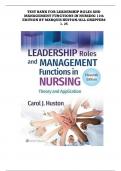 Test Bank For Leadership Roles and Management Functions in Nursing&comma; 11th Edition by Huston&comma; ISBN&colon; 9781975193065&comma; All 25 Chapters Covered&comma; Verified Latest Edition  &vert;&vert; WITH RATIONALES&excl;&excl;