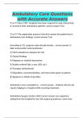 Ambulatory Care Questions with Accurate Answers