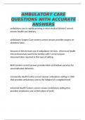 AMBULATORY CARE QUESTIONS WITH ACCURATE ANSWERS