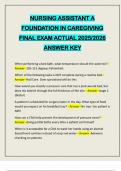 NURSING ASSISTANT A FOUNDATION IN CAREGIVING FINAL EXAM ACTUAL 2025&sol;2026 ANSWER KEY