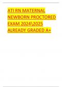 Maternal newborn ATI proctored exam 2024&sol;2025 Already Graded A&plus;
