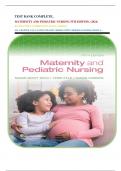TEST BANK COMPLETE&lowbar; MATERNITY AND PEDIATRIC NURSING 5TH EDITION&comma; &lpar;2024&rpar; BY SUSAN RICCI&comma; TERRI KYLE&comma; SUSAN CARMAN ALL CHAPTER 1-51&vert; 11 UNITS&vert; UPDATED VERSION WITH VERIFIED ANSWERS&vert; GRADE A&plus;