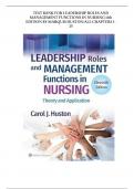 Test Bank For Leadership Roles and Management Functions in Nursing&comma; 11th Edition by Huston&comma; ISBN&colon; 9781975193065&comma; All 25 Chapters Covered&comma; Verified Latest Edition &vert;&vert; WITH RATIONALES&excl;&excl;