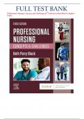 Test Bank For Professional Nursing&colon; Concepts & Challenges&comma; 10th Edition by Beth Black All Chapters 1-16 Answers with Rationales