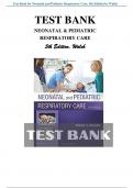 Test Bank for Neonatal and Pediatric Respiratory Care 5th Edition by Brian K&period; Walsh