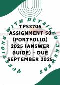 TPS3706 Assignment 50 &lpar;Portfolio&rpar; 2025 &lpar;Answer Guide&rpar; - Due September 2025