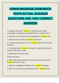 HAWAII MASSAGE EXAM MOCK TESTS ACTUAL 2025&sol;2026 QUESTIONS AND 100&percnt; CORRECT ANSWERS