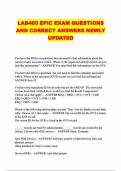 LAB400 EPIC EXAM QUESTIONS AND CORRECT ANSWERS NEWLY UPDATED