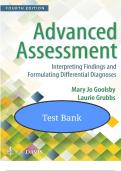 Test Bank for Advanced Assessment&colon; Interpreting Findings and Formulating Differential Diagnoses&comma; 4th Edition by Goolsby &ndash; Complete Study Guide & Exam Pre