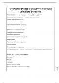 Psychiatric Disorders Study Review with Complete Solutions