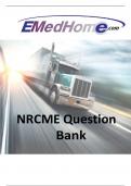 NRCME Question Bank This PDF file contains 243 sample NRCME exam questions&period; The first portion contains the questions without the answers&period; The second portion of this file contains the questions with the correct answer indicated and the explanation&period; The Sam