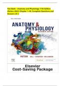 Test Bank - Anatomy and Physiology 11th Edition &lpar;Patton 2023&rpar; Chapter 1-48&comma; Complete Questions and Answers &lpar;A&plus;&rpar;