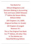 Test Bank For Ethical Obligations and Decision-Making in Accounting Text and Cases &lpar;2025 Release&rpar; 7th Edition By Steven Mintz&comma; William Miller