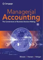 Test Bank For Managerial Accounting The Cornerstone of Business Decision Making 9th Edition By Maryanne Mowen&comma; Don  Hansen&comma; Dan Heitger