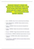 Massage Therapy&colon; Stress and  Relaxation Techniques FINAL EXAM  STUDY GUIDE 2025&sol;2026 COMPLETE  QUESTIONS WITH CORRECT DETAILED  ANSWERS &vert;&vert; 100&percnt; GUARANTEED PASS  <RECENT VERSION> 